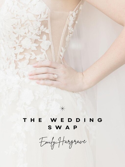 Title details for The Wedding Swap by Emily Hargrave - Wait list